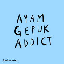 Ayam Gepuk Addict Sticker