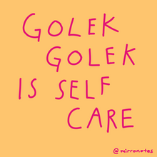 Golek-Golek Is Self Care Sticker