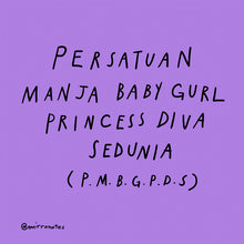Persatuan Manja Babygurl Princess Diva Sedunia Sticker