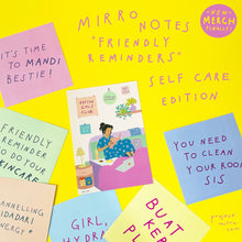MIRRO Notes | Friendly Reminders : Self Care Edition